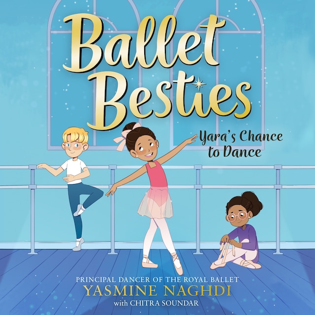 Copertina del libro per Ballet Besties: Yara's Chance to Dance