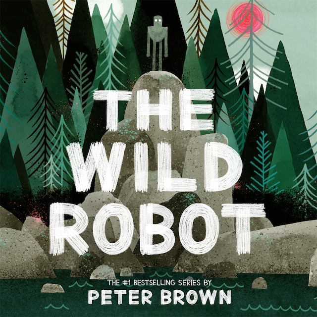Book cover for The Wild Robot