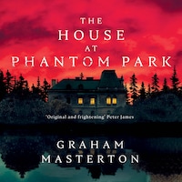 The House at Phantom Park