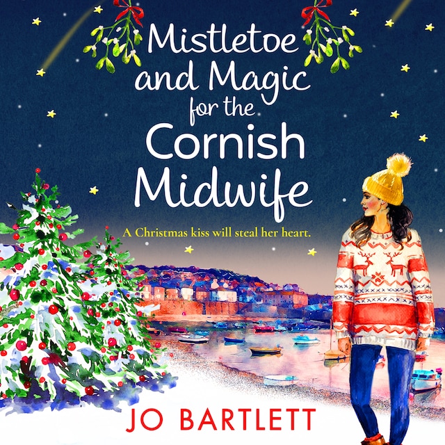 Portada de libro para Mistletoe and Magic for the Cornish Midwife - The Cornish Midwife Series, Book 6 (Unabridged)