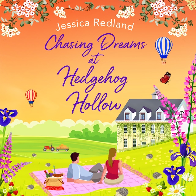 Kirjankansi teokselle Chasing Dreams at Hedgehog Hollow - Hedgehog Hollow, Book 5 (Unabridged)