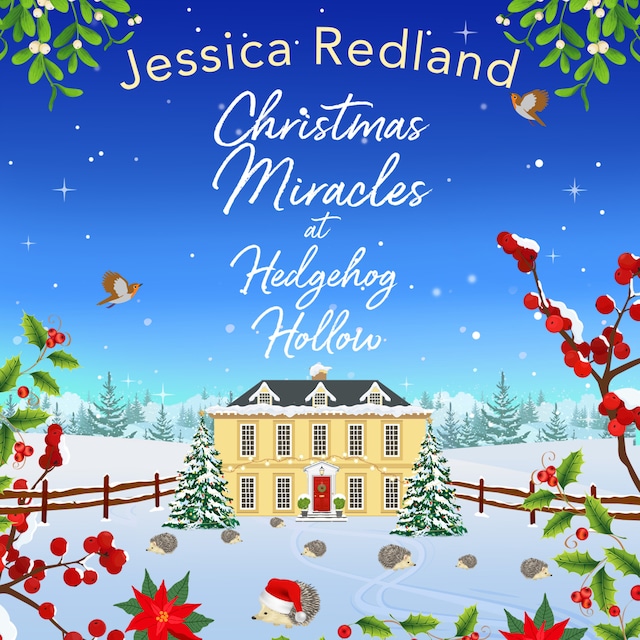 Book cover for Christmas Miracles at Hedgehog Hollow - Hedgehog Hollow, Book 6 (Unabridged)
