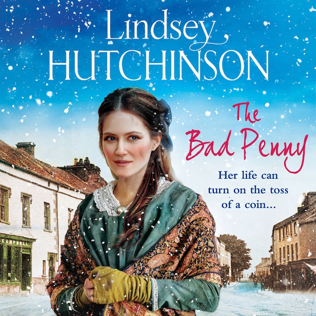 Portada de libro para The Bad Penny - A BRAND NEW gritty, heart-wrenching historical saga from Lindsey Hutchinson for 2023 (Unabridged)
