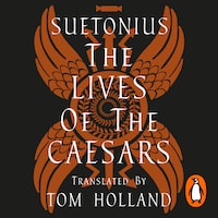 The Lives of the Caesars