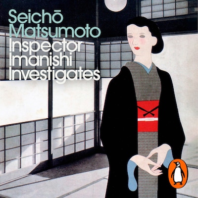 Inspector Imanishi Investigates