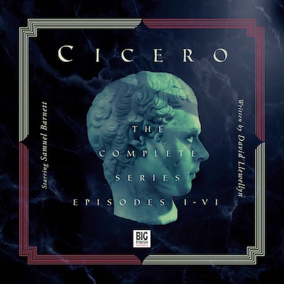 Cicero Episodes I-VI (Unabridged)