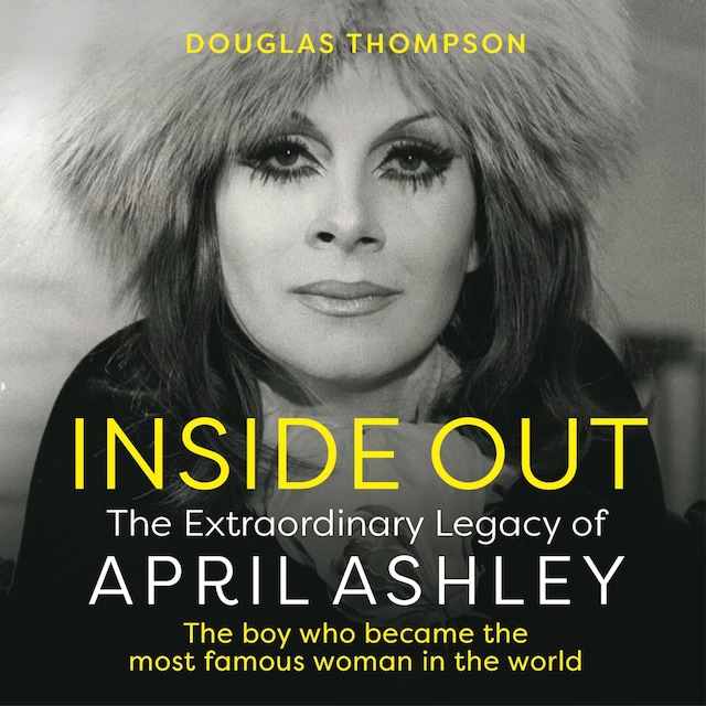Buchcover für Inside Out - The Extraordinary Legacy of April Ashley (Unabridged)