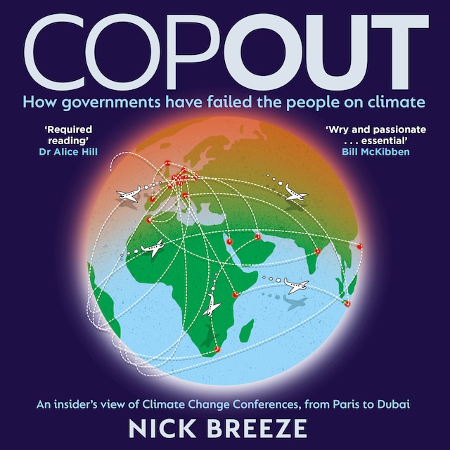 Book cover for COPOUT - How governments have failed the people on climate (Unabridged)