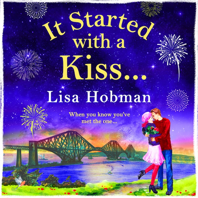 Portada de libro para It Started with a Kiss - The perfect uplifting romantic read for 2022 (Unabridged)