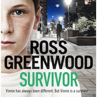 Survivor - A shocking, page-turning crime thriller from Ross Greenwood (Unabridged)