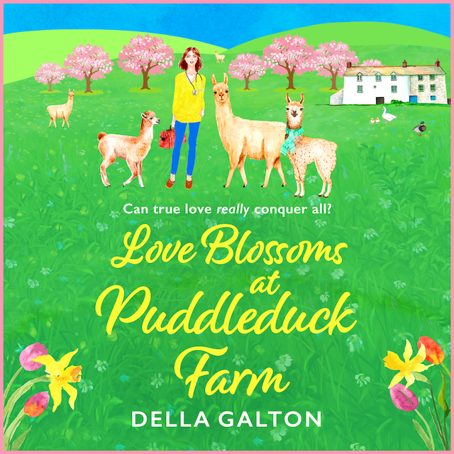 Book cover for Love Blossoms at Puddleduck Farm - Puddleduck Farm, Book 3 (Unabridged)