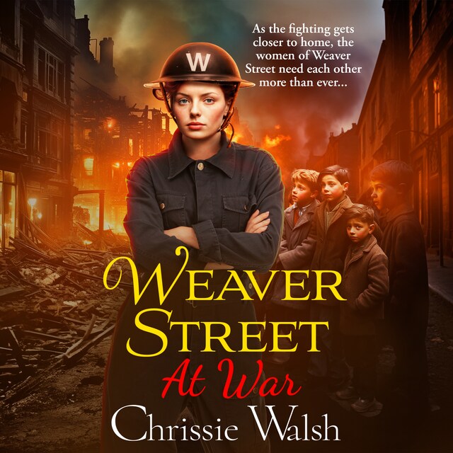 Bokomslag för Weaver Street at War - Weaver Street, Book 3 (Unabridged)