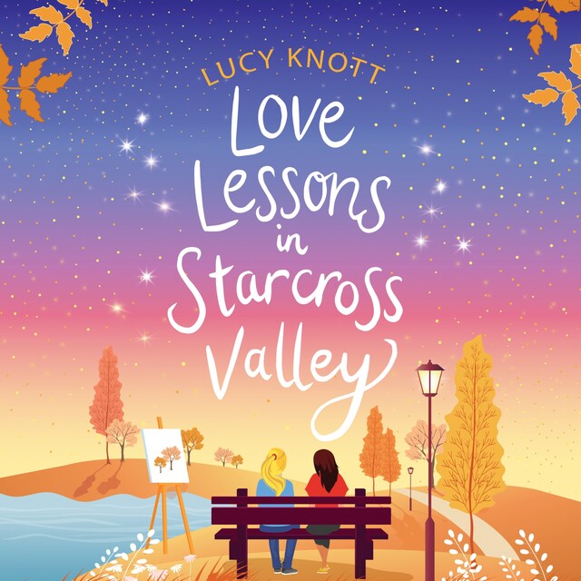 Book cover for Love Lessons in Starcross Valley