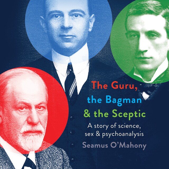 Book cover for The Guru, the Bagman and the Sceptic