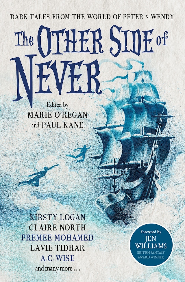 Book cover for The  Other Side of Never: Dark Tales from the World of Peter & Wendy