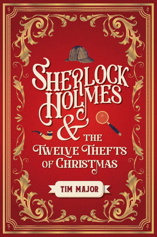 Boekomslag van Sherlock Holmes and The Twelve Thefts of Christmas