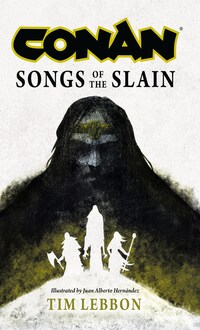 Conan: Songs of the Slain