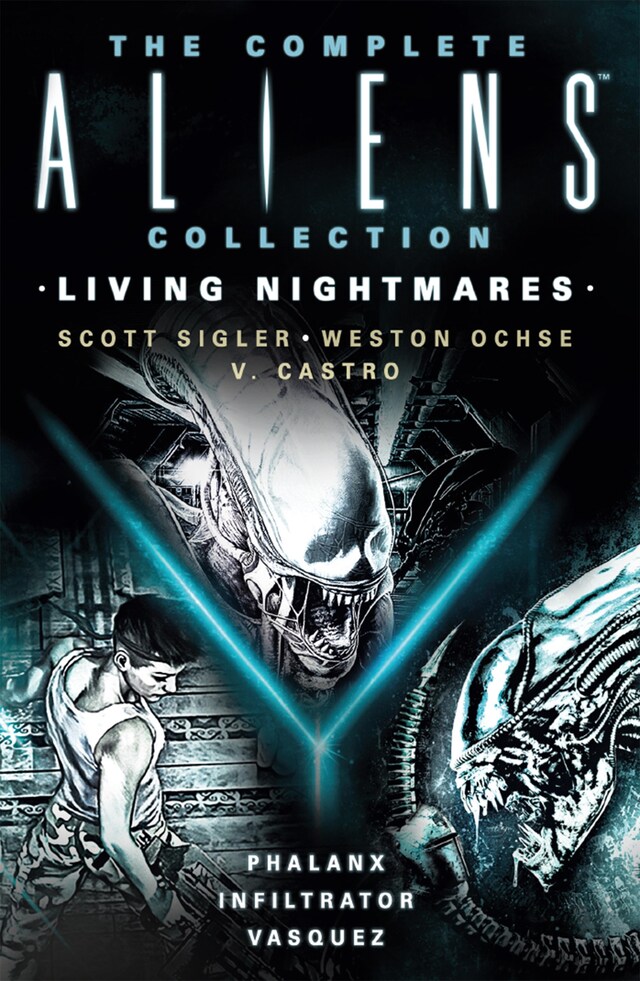 Boekomslag van The Complete Aliens Collection: Living Nightmares (Phalanx, Infiltrator, Vasquez)