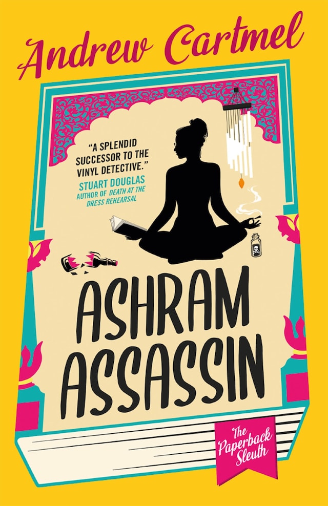 Book cover for The Paperback Sleuth - The Ashram Assassin