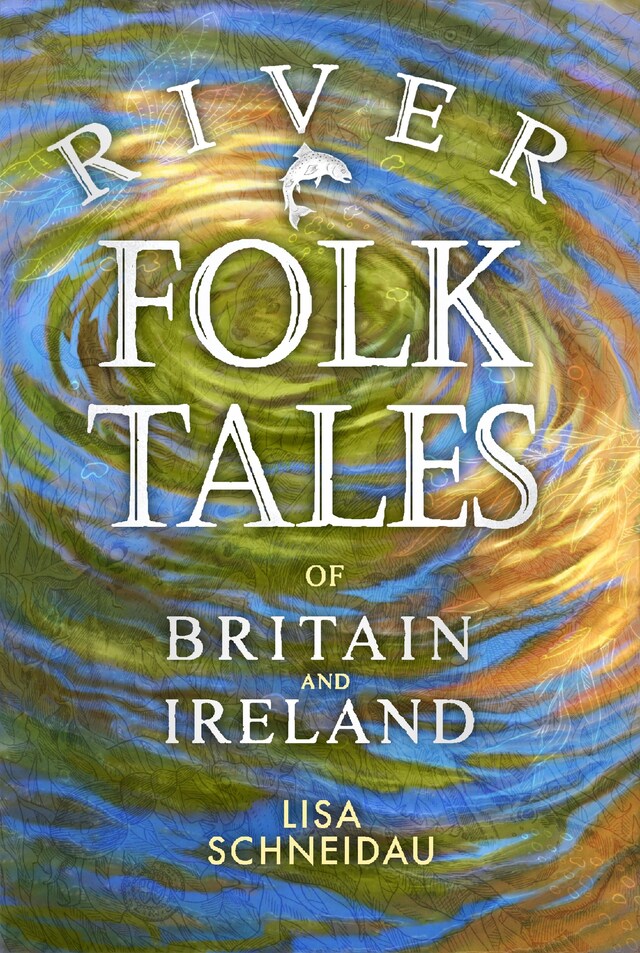 Book cover for River Folk Tales of Britain and Ireland