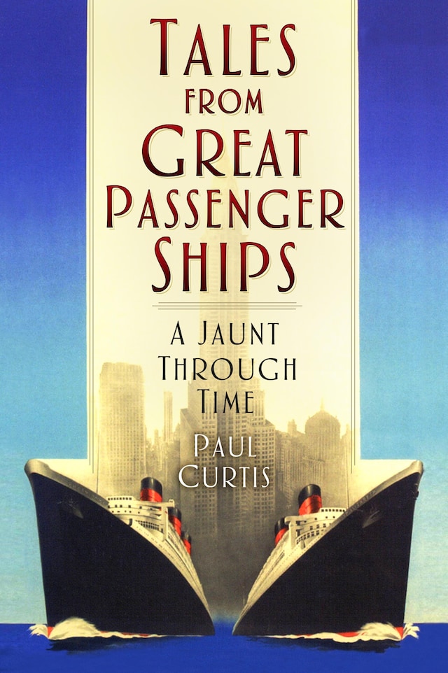 Book cover for Tales from Great Passenger Ships