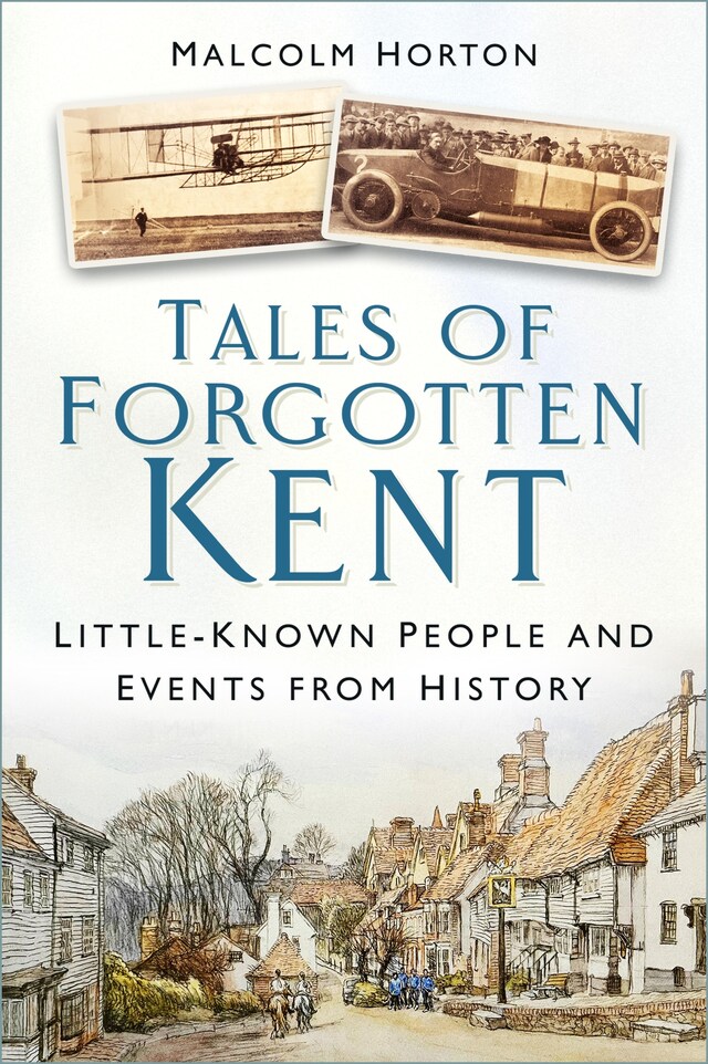 Kirjankansi teokselle Tales of Forgotten Kent