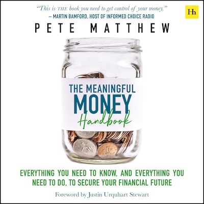 The Meaningful Money Handbook
