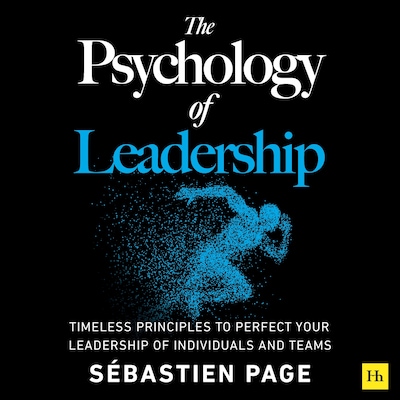 The Psychology of Leadership
