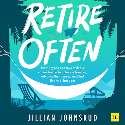 Retire Often