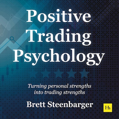 Positive Trading Psychology