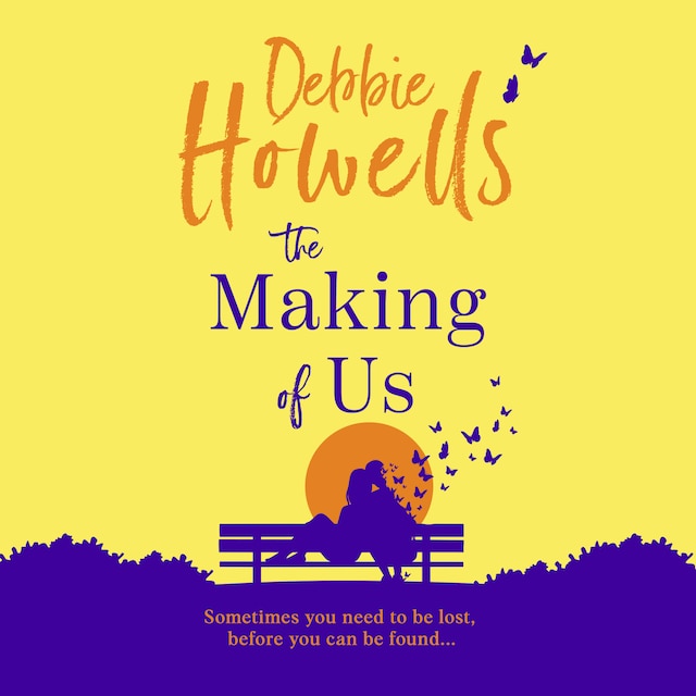 Book cover for Making of Us - Discover a BRAND NEW uplifting book club pick from Debbie Howells for 2024 - Perfect for fans of David Nicholls and Jojo Moyes (Unabridged)