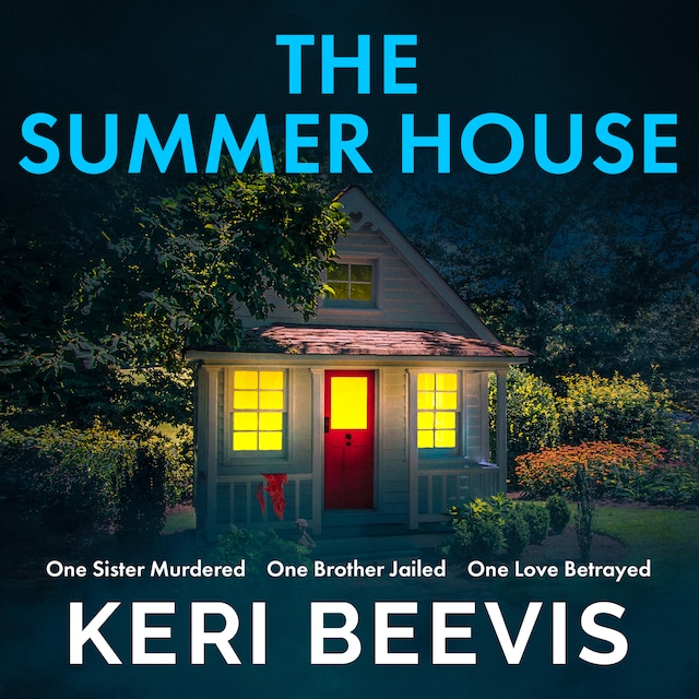 Book cover for The Summer House - The BRAND NEW addictive psychological thriller from the bestselling author of THE SLEEPOVER (Unabridged)