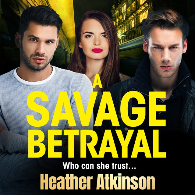 Bogomslag for Savage Betrayal (Unabridged)