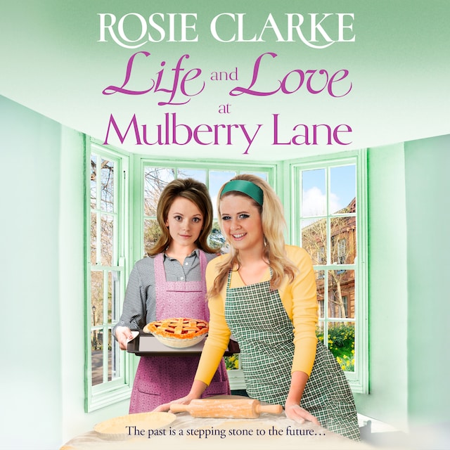 Book cover for Life and Love at Mulberry Lane - The Mulberry Lane Series, Book 9 (Unabridged)