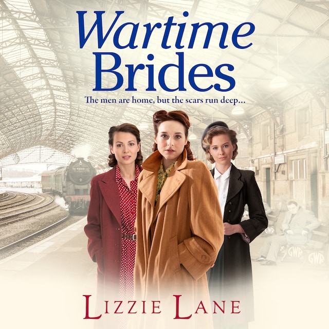 Book cover for Wartime Brides - Wives and Lovers, Book 1 (Unabridged)