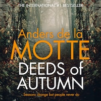 Deeds of Autumn