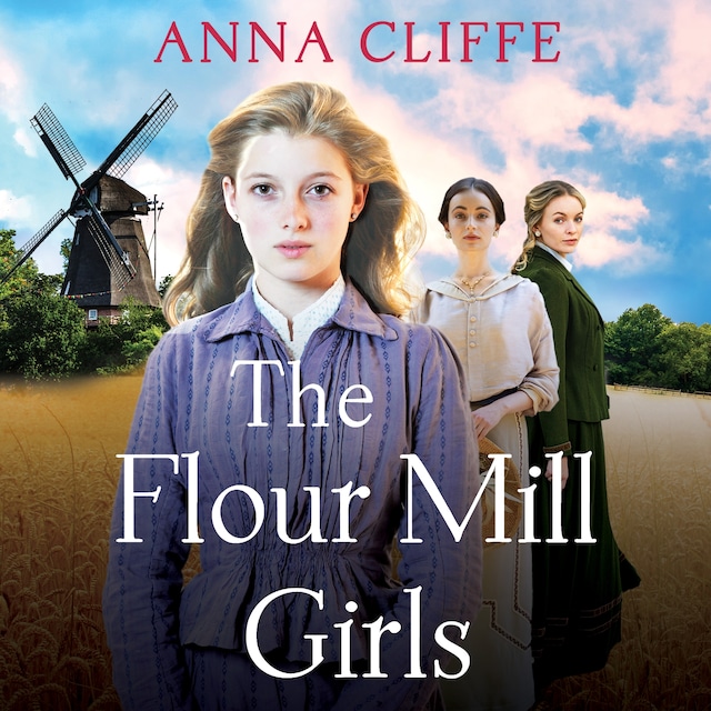 Okładka książki dla The Flour Mill Girls