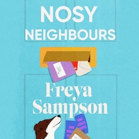 Nosy Neighbours