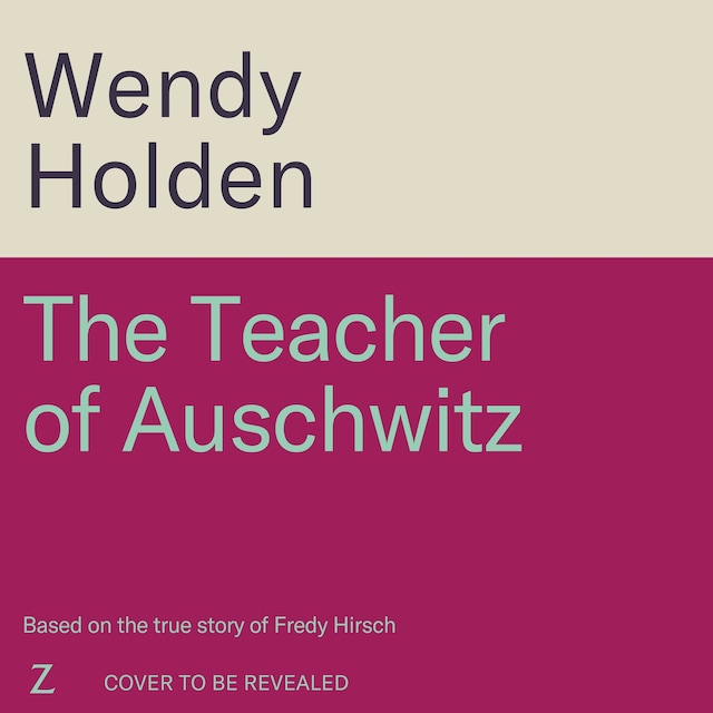 Portada de libro para The Teacher of Auschwitz