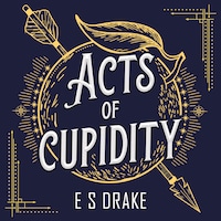 Acts of Cupidity