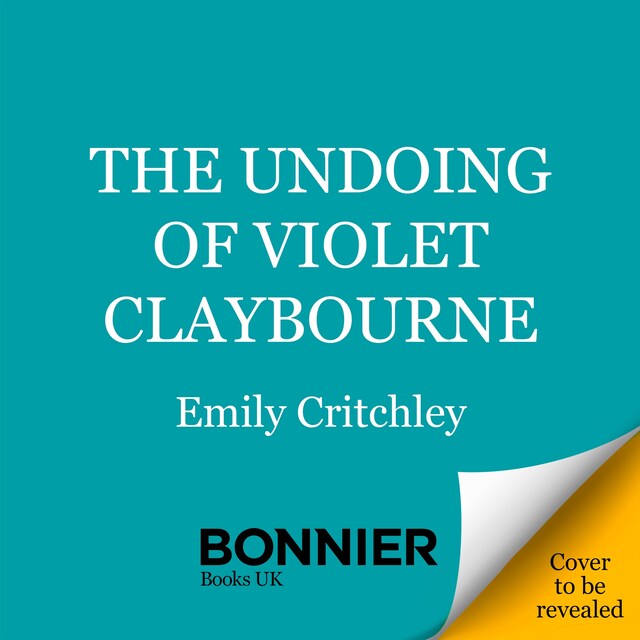 Copertina del libro per The Undoing of Violet Claybourne