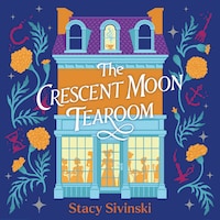 The Crescent Moon Tearoom