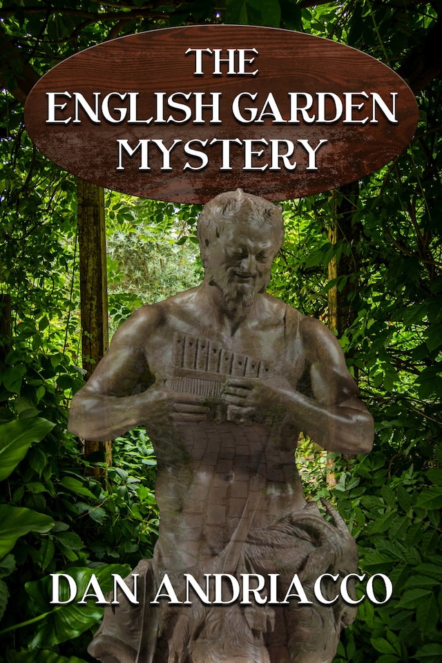 Book cover for The English Garden Mystery