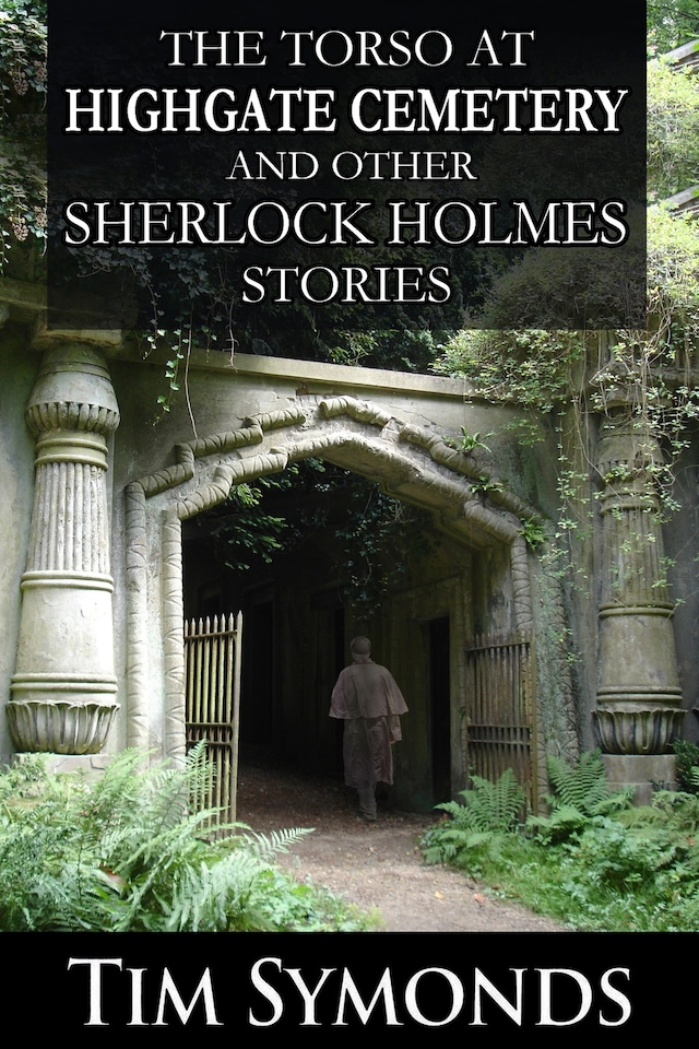 Book cover for The Torso at Highgate Cemetery
