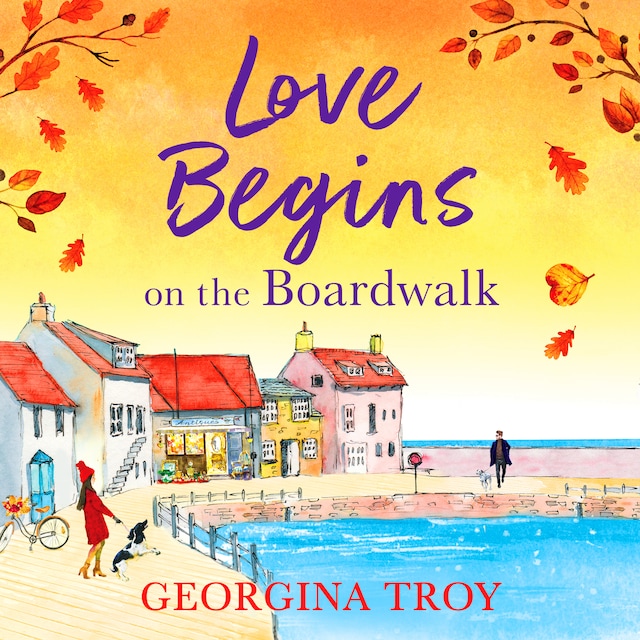 Portada de libro para Love Begins on the Boardwalk - The Boardwalk Series, Book 2 (Unabridged)