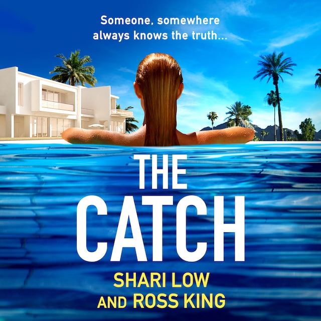 Book cover for The Catch - The Hollywood Thriller Trilogy, Book 2 (Unabridged)