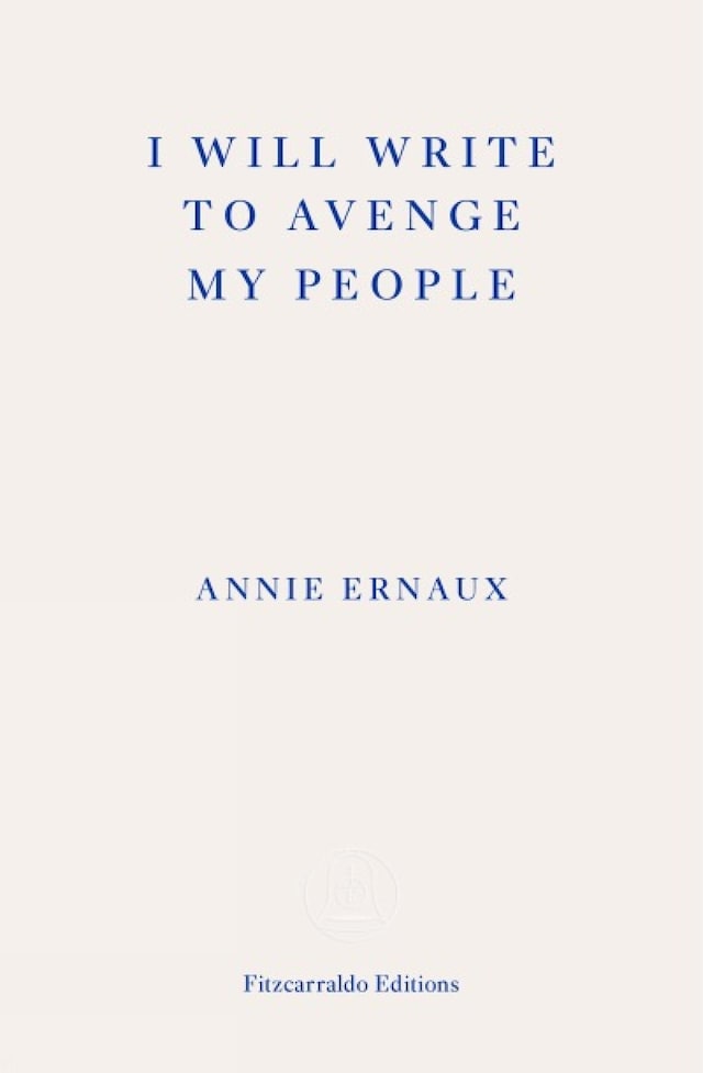 Bogomslag for I Will Write To Avenge My People - WINNER OF THE 2022 NOBEL PRIZE IN LITERATURE