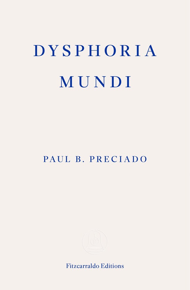 Book cover for Dysphoria Mundi