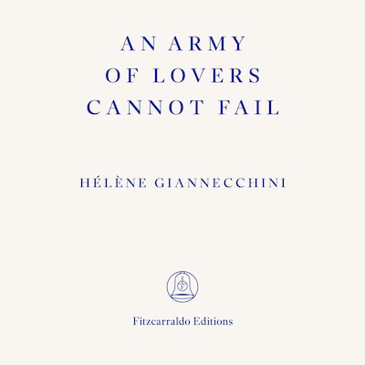 An Army of Lovers Cannot Fail (Unabridged)
