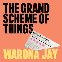 The Grand Scheme of Things